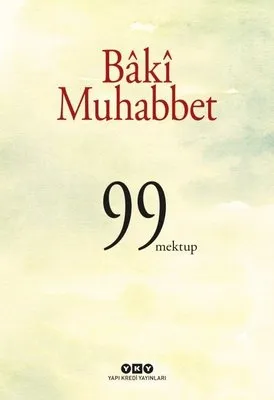 Baki Muhabbet - 99 Mektup