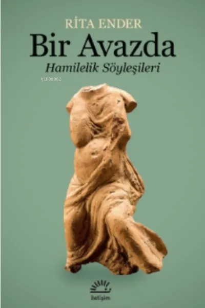 Bir Avazda Hamilelik Söyleşileri