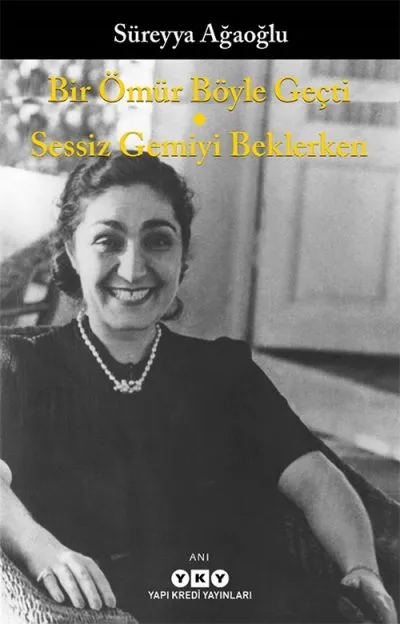 Bir Ömür Böyle Geçti-Sessiz Gemiyi Beklerken