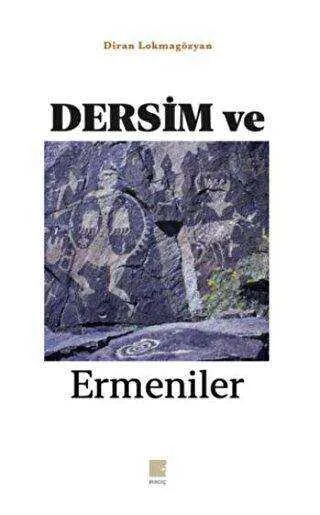 Dersim Ve Ermeniler