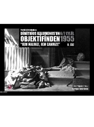 Dimitrios Kalumenos'un Objektifinden 6/7 Eylül 1955 - 2 Cilt Takım