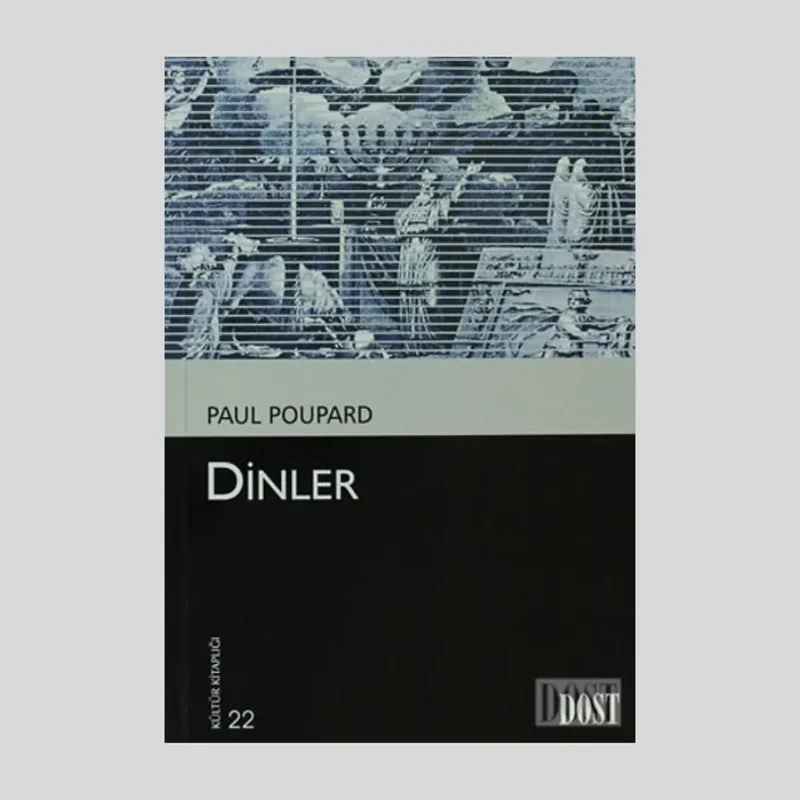 Dinler (Kültür Kitaplığı 22)