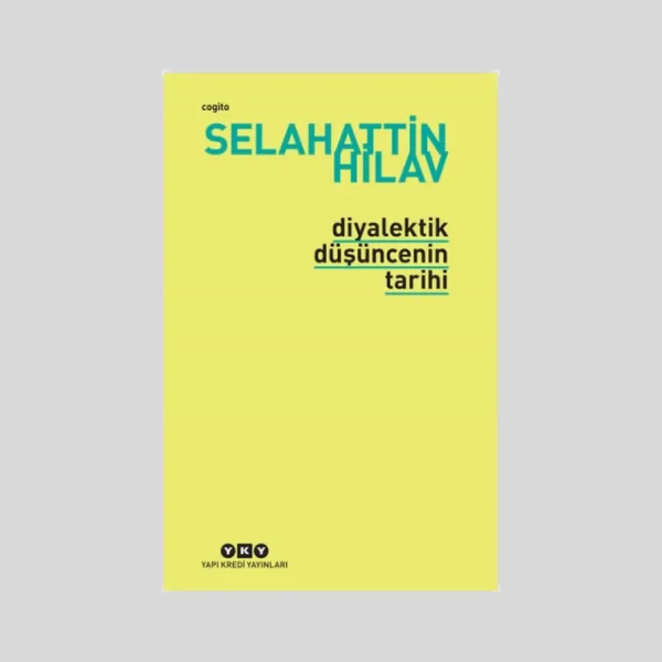 Diyalektik Düşüncenin Tarihi