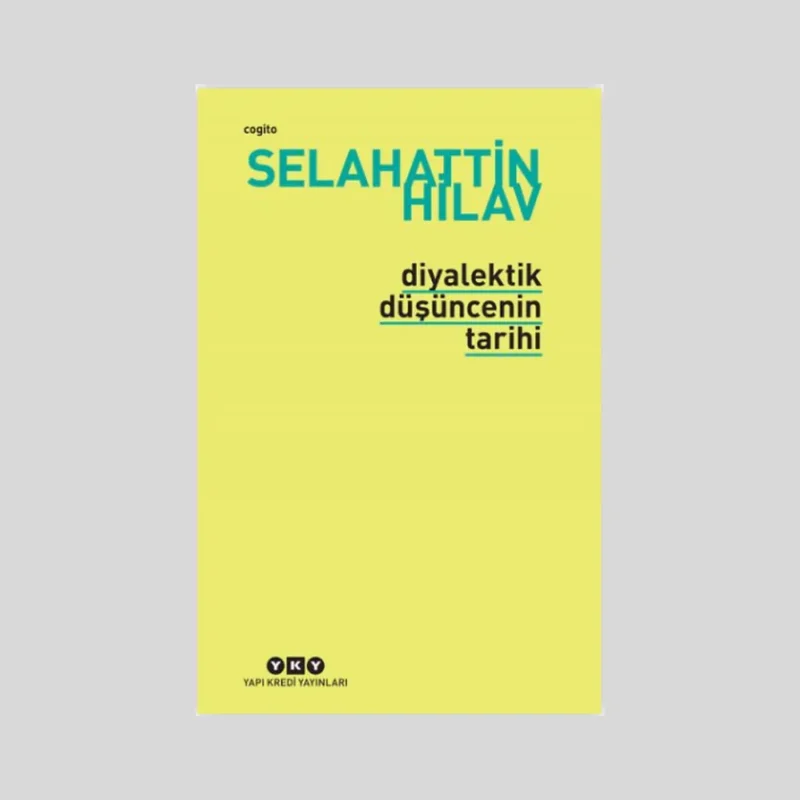 Diyalektik Düşüncenin Tarihi