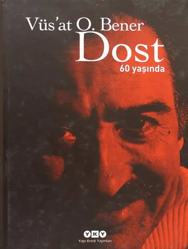 Dost 60 Yaşında