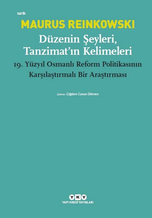 Düzenin Şeyleri, Tanzimat'ın Kelimeleri