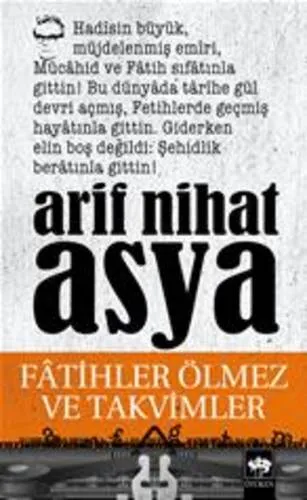 Fatihler Ölmez Ve Takvimler