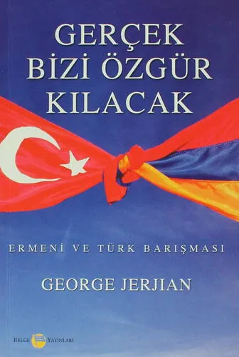 Gerçek Bizi Özgür Kılacak