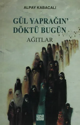 Gül Yaprağını Döktü Bugün