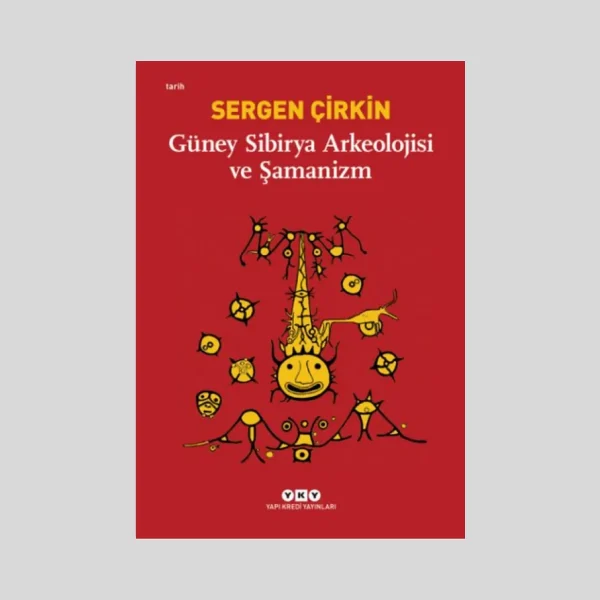 Güney Sibirya Arkeolojisi Ve Şamanizm