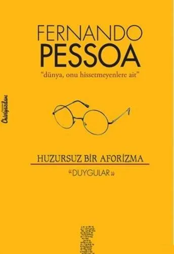 Huzursuz Bir Aforizma Duygular