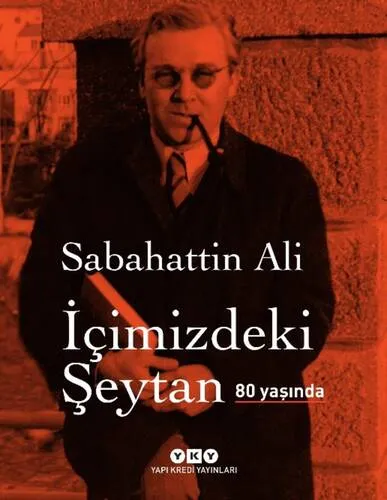 İçimizdeki Şeytan 80 Yaşında