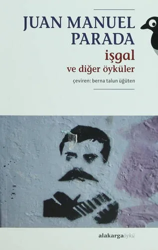 İşgal Ve Diğer Öyküler