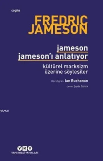 Jameson Jameson'ı Anlatıyor, Kültürel Marksizm Üzerine Söyleşiler