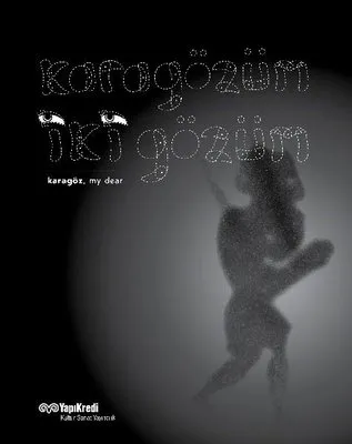 Karagözüm İki Gözüm - Karagöz