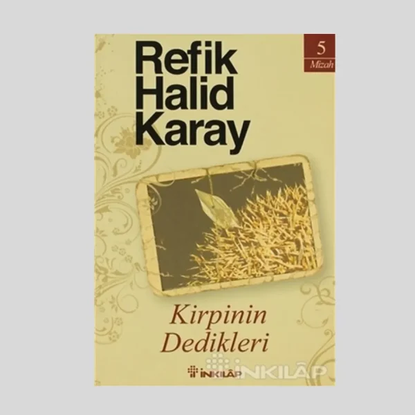 Kirpinin Dedikleri