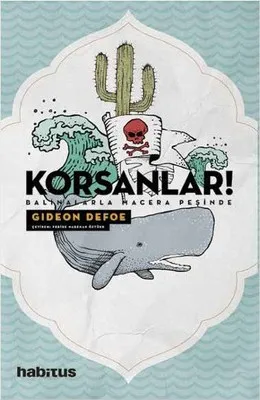 Korsanlar! Balinalarla Macera Peşinde