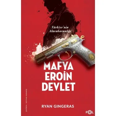Mafya, Eroin, Devlet