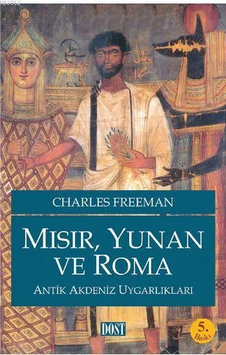 Mısır, Yunan Ve Roma Antik Akdeniz Uygarlıkları