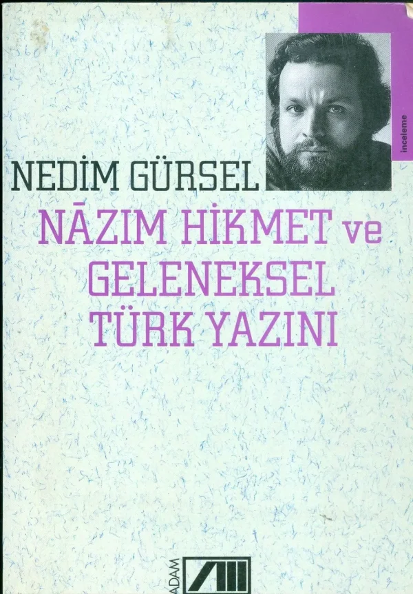 Nâzım Hikmet Ve Geleneksel Türk Yazını
