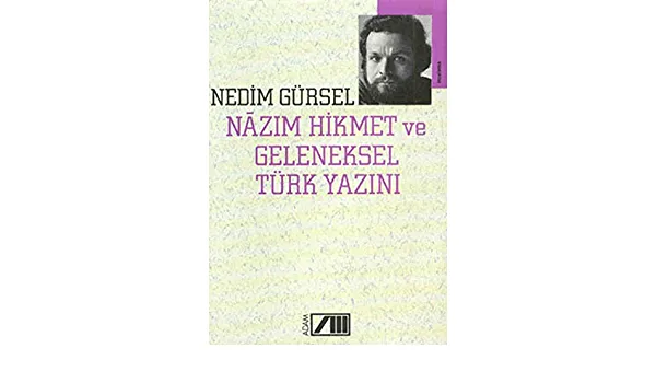 Nâzım Hikmet Yahşi Güzel