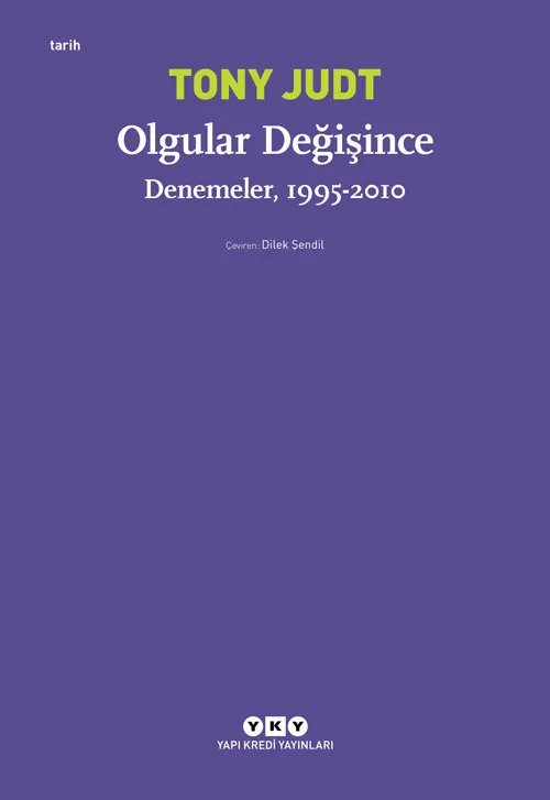 Olgular Değişince, Denemeler, 1995 - 2010