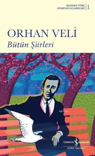 Orhan Veli Bütün Şiirleri (1.Baskı-Ciltli)
