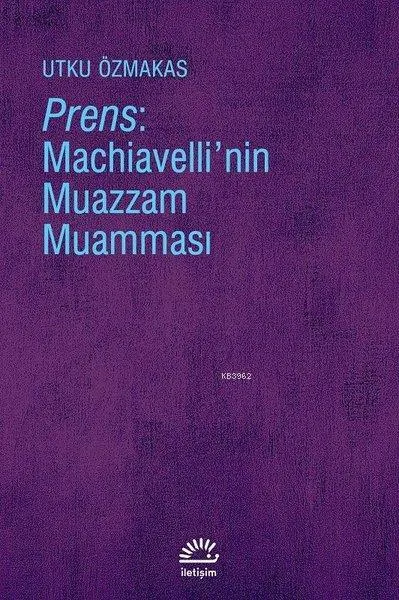 Prens Machiavelli'nin Muazzam Muamması