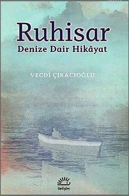Ruhisar  Denize Dair Hikayat