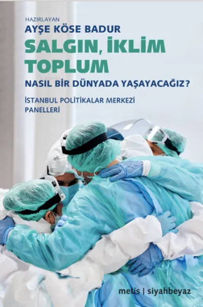 Salgın İklim Toplum 