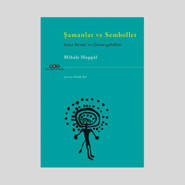 Şamanlar Ve Semboller Kaya Resmi Ve Göstergebilim