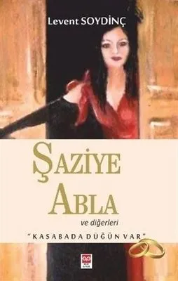 Şaziye Abla