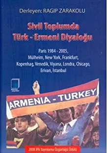 Sivil Toplumda Türk Ermeni Diyaloğu