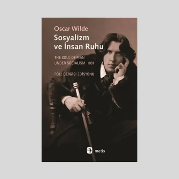 Sosyalizm Ve İnsan Ruhu