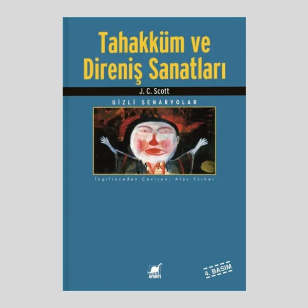 Tahakküm Ve Direniş Sanatları