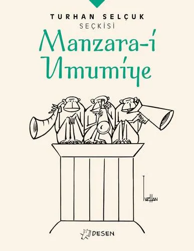 Turhan Selçuk Seçkisi Manzara İ Umumiye