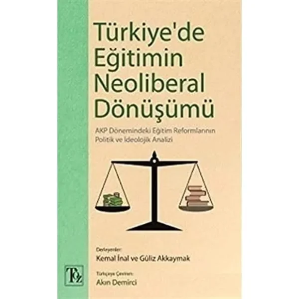 Türkiye'de Eğitimin Neoliberal Dönüşümü