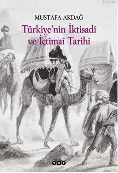 Türkiye'nin İktisadi Ve İçtimai Tarihi
